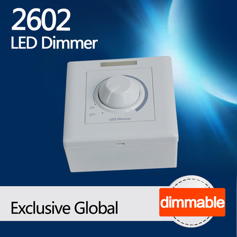 2602 LED (Triac) Dimmer Switch - WITHOUT Remote Control